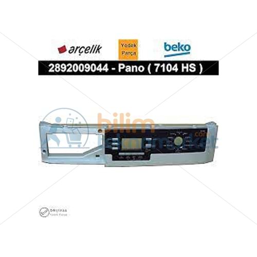 ARÇELİK 7104 HS MİNİ LCD ÇAMAŞIR MAKİNESİ PANO ÖN PANEL 2892009044 ORİJİNAL