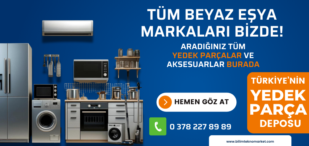 beyaz eşya yedek parçaları